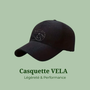 Casquette VELA - Légèreté & Performance